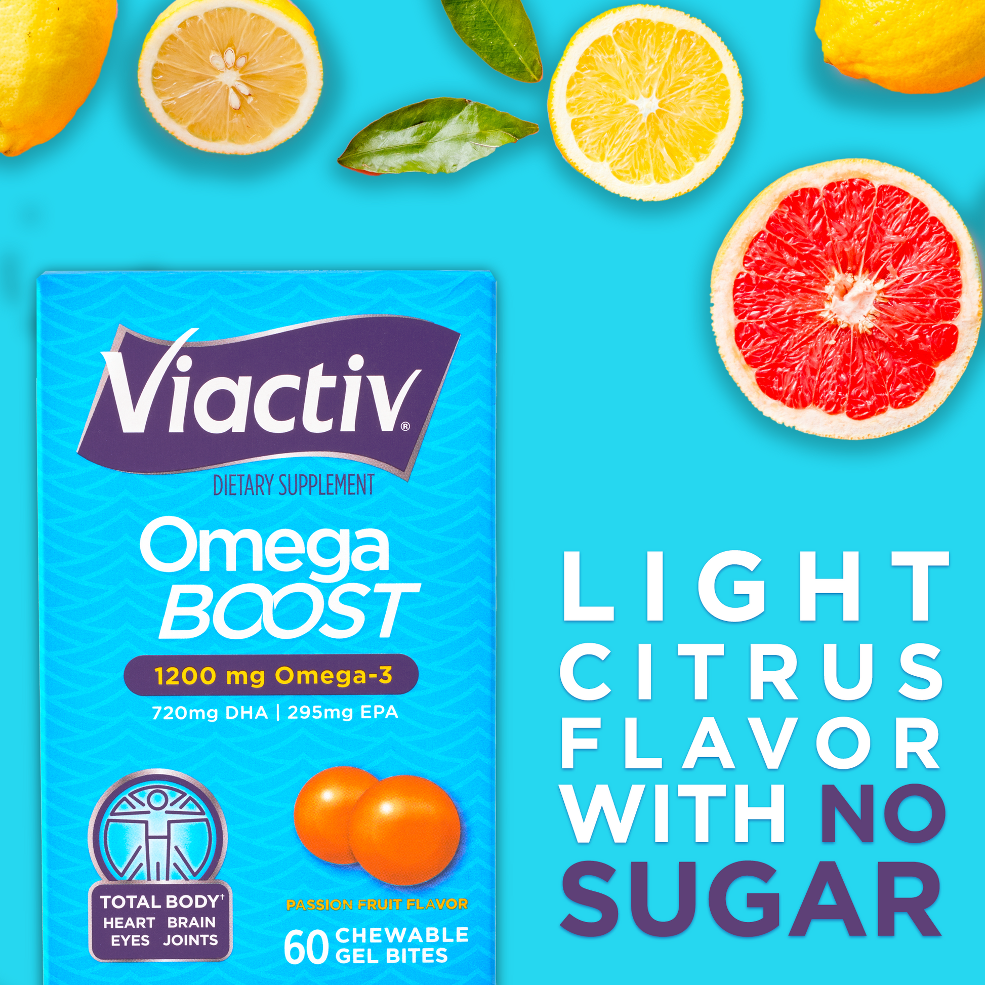 Viactiv Omega Boost Omega-3 Gel Bites is a light citrus flavor with no sugar